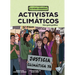 Activistas Climáticos (Climate Activists): Una Guía Gráfica (a Graphic Guide)
