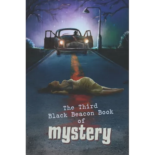 The Third Black Beacon Book of Mystery