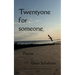 Twentyone for someone poems