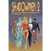 Shadowmen 2: Heroes and Villains of French Comics