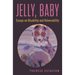 Jelly, Baby: Essays on Disability and Vulnerability