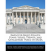 Employer-Based Health Plans: Issues, Trends, and Challenges Posed by Erisa