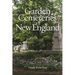 Garden Cemeteries of New England