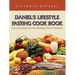 Daniel's Lifestyle Fasting Cook Book