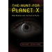 The Hunt for Planet X: New Worlds and the Fate of Pluto