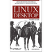 Linux Desktop Pocket Guide: Advice for Running Five Popular Distributions on a Desktop or Laptop