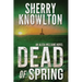 Dead of Spring: An Alexa Williams Novel