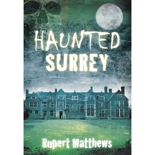 Haunted Surrey