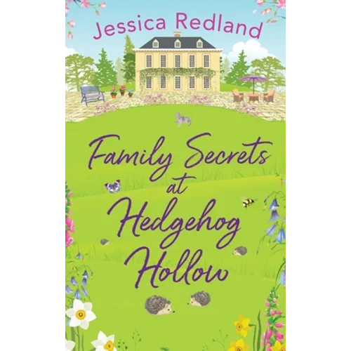 Family Secrets at Hedgehog Hollow