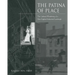 The Patina Of Place: The Cultural Weathering Of A New England Industrial