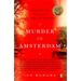 Murder in Amsterdam: Liberal Europe, Islam and the Limits of Tolerance