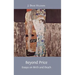 Beyond Price: Essays on Birth and Death