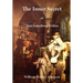 The Inner Secret