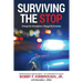 Surviving The Stop: Change The Atmosphere, Change The Outcome