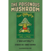 The Poisonous Mushroom: Der Giftpilz