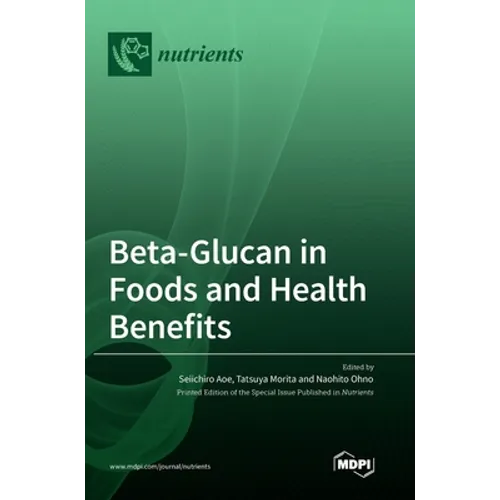 Beta-Glucan in Foods and Health Benefits