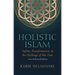 Holistic Islam