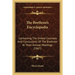 The Brethren's Encyclopedia: Containing The United Counsels And Conclusions Of The Brethren At Their Annual Meetings (1867)