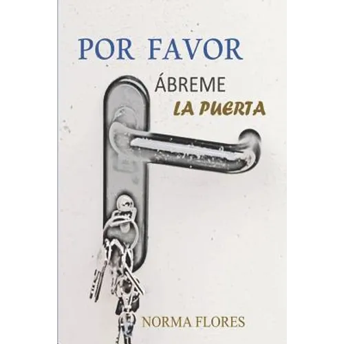 Por favor, Ábreme la Puerta
