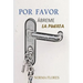 Por favor, Ábreme la Puerta