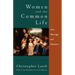 Women and the Common Life: Love, Marriage, and Feminism