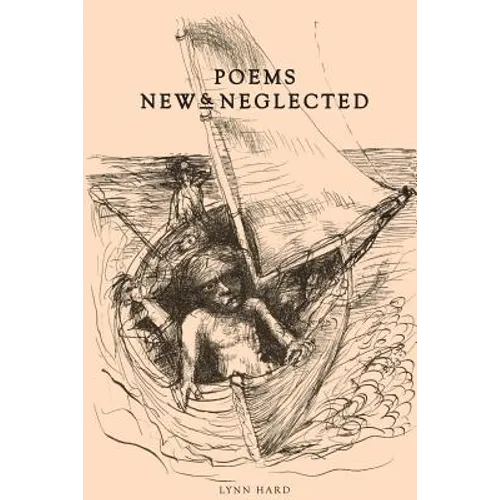 Poems: New & Neglected