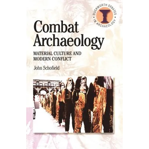 Combat Archaeology
