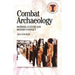 Combat Archaeology