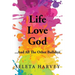 Life, Love, God ... And All The Other Bullshyt
