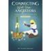 Connecting with Your Ancestors: A Practical Guide for Living a Destiny-Driven Life