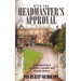 With the Headmaster's Approval: A feel-good story of secrets, scandals and second chances