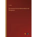 The American Eclectic Materia Medica and Therapeutics