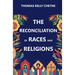 The Reconciliation of Races and Religions