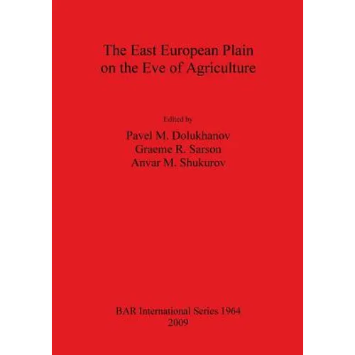 East European Plain on the Eve of Agriculture