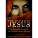 The Day I Met Jesus: The Revealing Diaries of Five Women from the Gospels