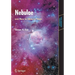 Nebulae and How to Observe Them
