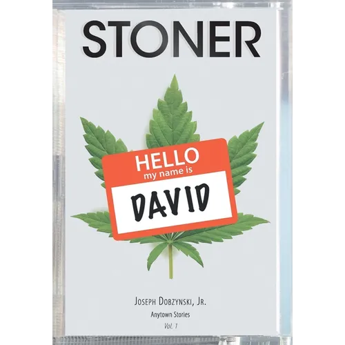 Stoner: Anytown Stories