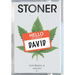 Stoner: Anytown Stories