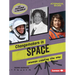 Changemakers in Space: Women Leading the Way