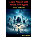 Learn French with Myths from Egypt