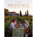 At Home in Provence: Recipes and Stories from Life in the South of France