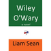 Wiley O'Wary
