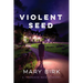 Violent Seed