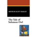 The Tale of Solomon Owl