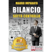 Bilancio Sotto Controllo: Come Leggere Un Bilancio Aziendale In 60 Secondi e Scoprire Le Criticità Con Il Metodo Delle Correlazioni