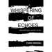 Whispering of Echoes