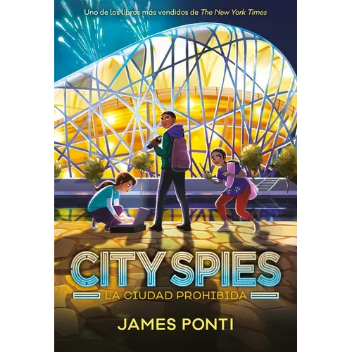 City Spies 3. La Ciudad Prohibida