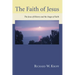 The Faith of Jesus: The Jesus of History and the Stages of Faith