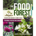 The Food Forest Handbook: Design and Manage a Home-Scale Perennial Polyculture Garden