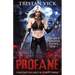The Profane